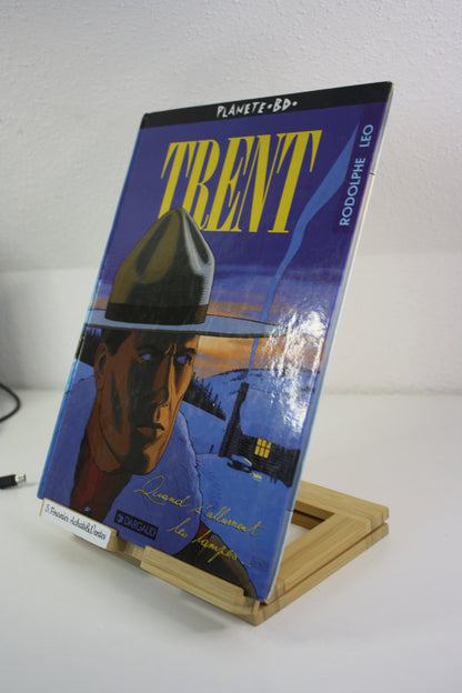 Quand s’allument les lampes – Trent – Léo Rodolphe – Dargaud – Réédition – 1995