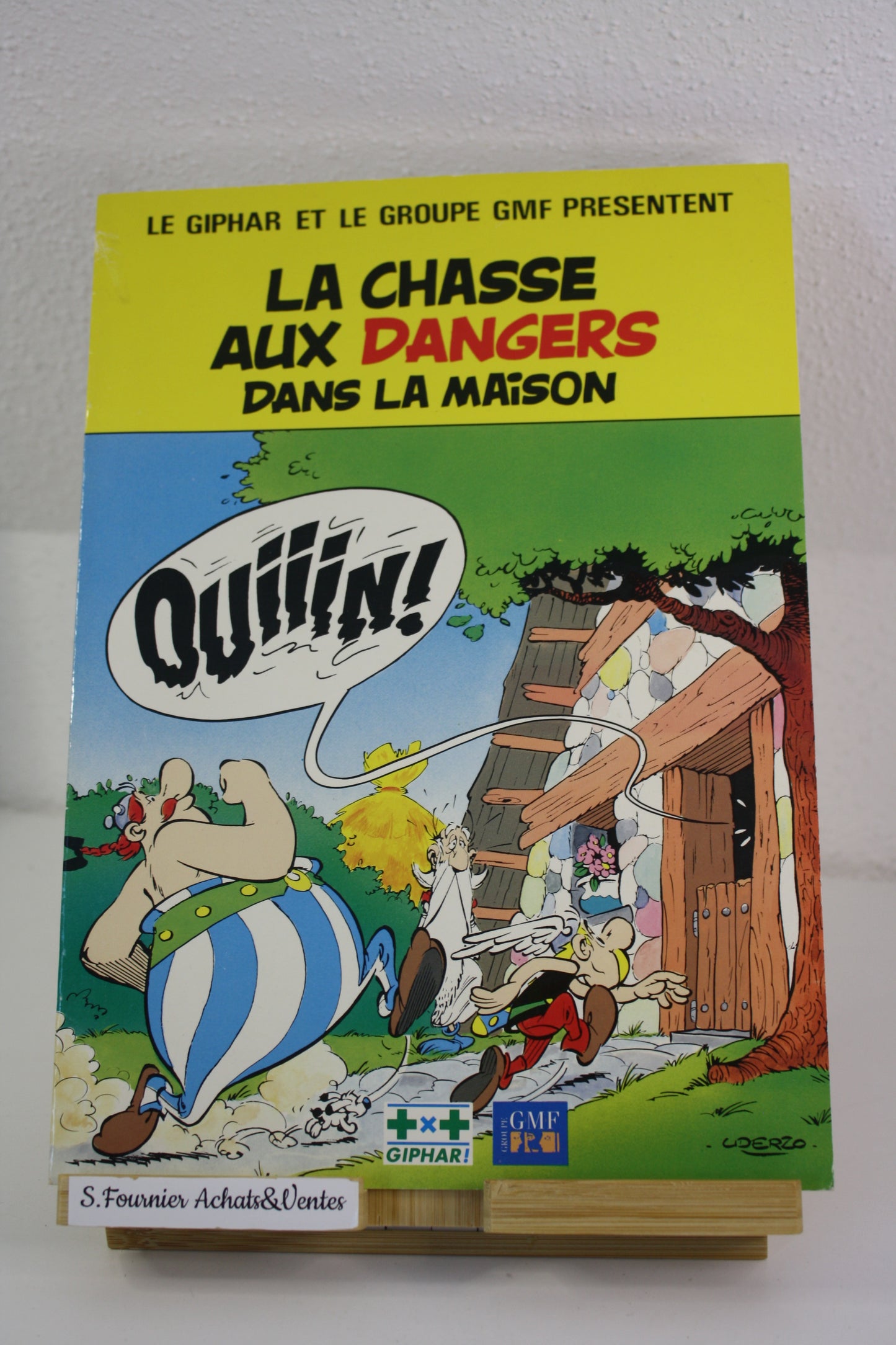 La chasse aux dangers dans la maison – Astérix – Goscinny Uderzo – Giphar GMF – Réédition – 1991