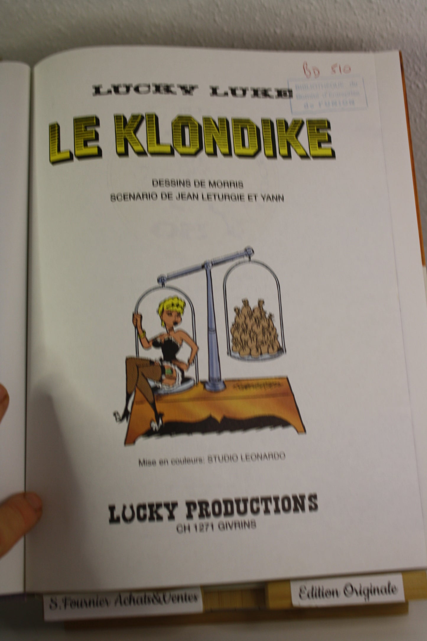 Le Klondike – Lucky Luke – Morris Yann Léturgie – Lucky Production – EO – 1986