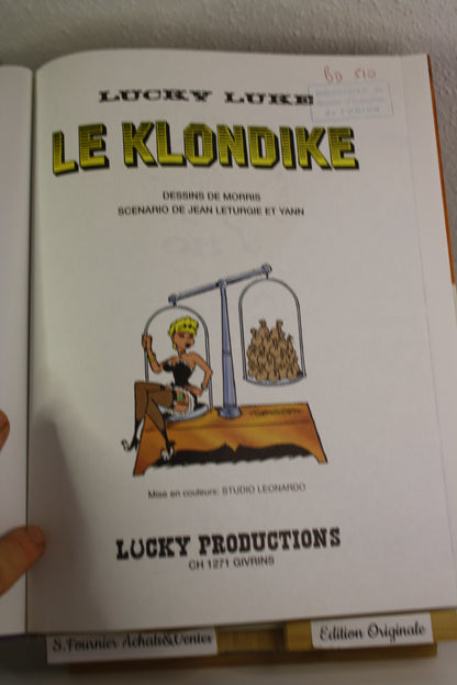 Le Klondike – Lucky Luke – Morris Yann Léturgie – Lucky Production – EO – 1986