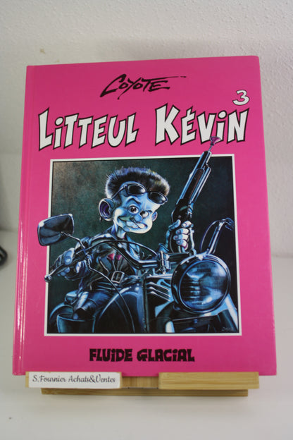 Hasta la Vista… Baby ! – Litteul Kévin - Coyote – Audie – Réédition – 2004