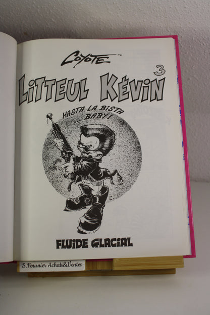 Hasta la Vista… Baby ! – Litteul Kévin - Coyote – Audie – Réédition – 2004