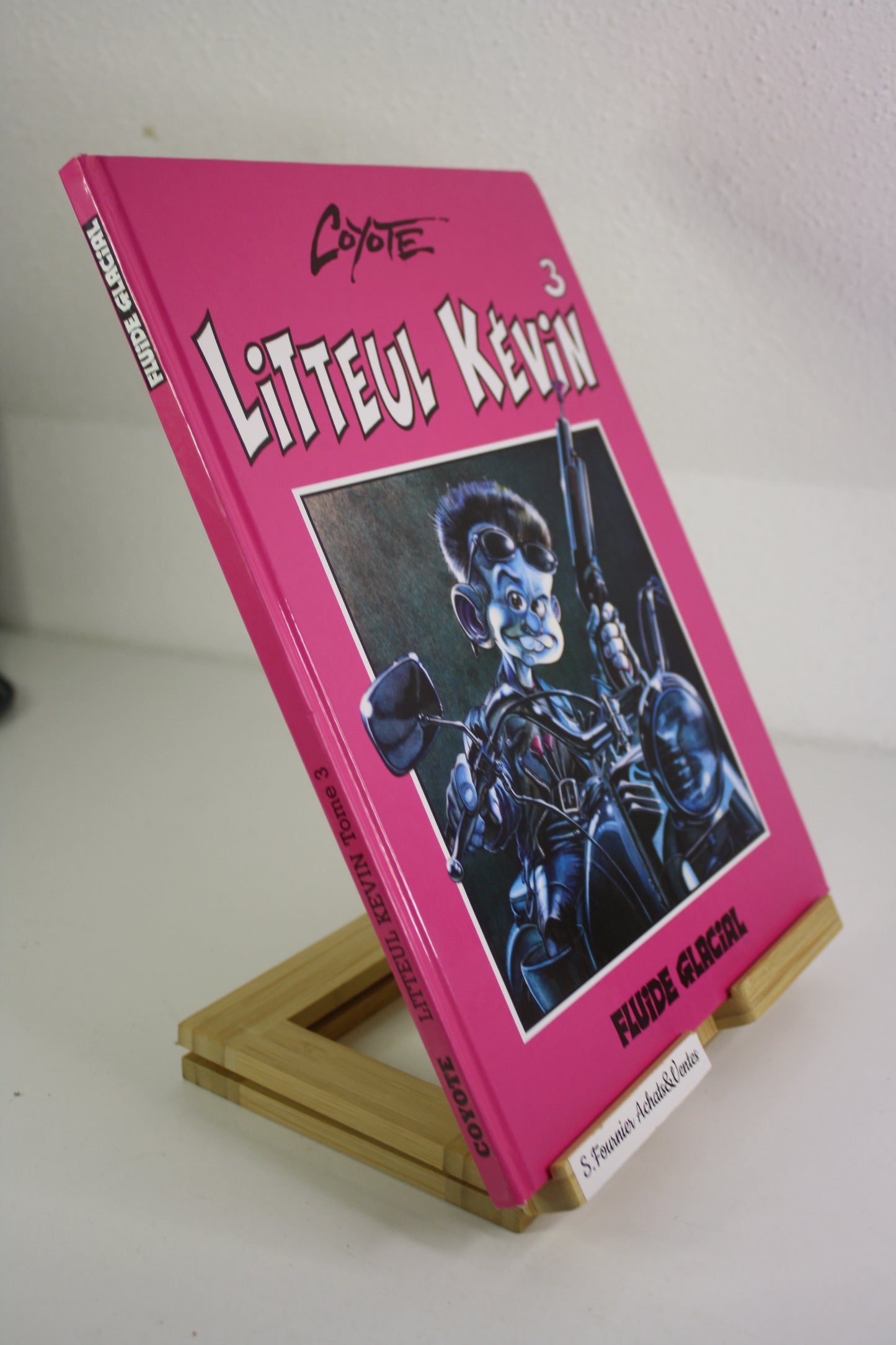 Hasta la Vista… Baby ! – Litteul Kévin - Coyote – Audie – Réédition – 2004