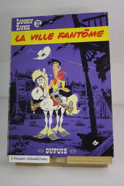 La ville Fantôme – Lucky Luke – Morris – Dupuis – Réédition – 1981