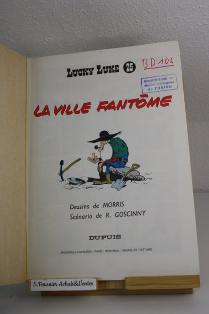 La ville Fantôme – Lucky Luke – Morris – Dupuis – Réédition – 1981