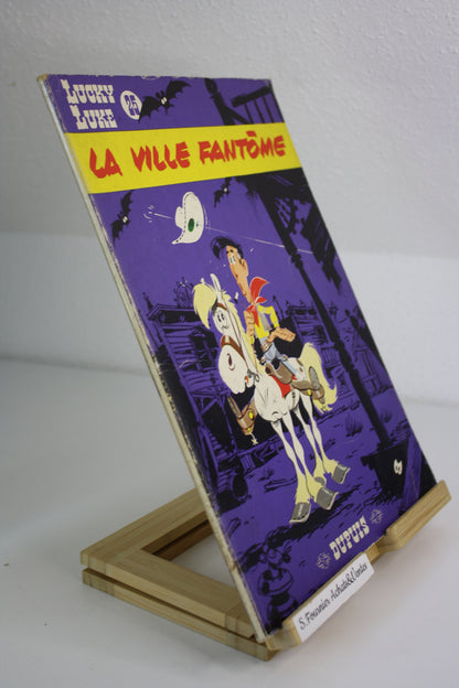 La ville Fantôme – Lucky Luke – Morris – Dupuis – Réédition – 1981