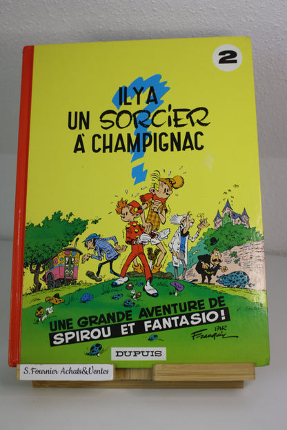 Il y a un sorcier à Champignac – Spirou et Fantasio – Franquin – Dupuis – Réédition – 1993