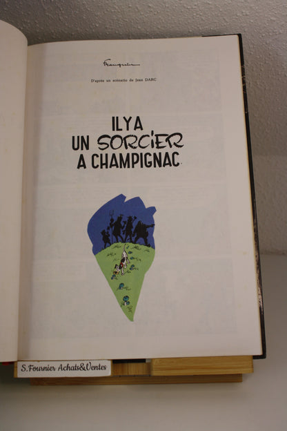 Il y a un sorcier à Champignac – Spirou et Fantasio – Franquin – Dupuis – Réédition – 1993