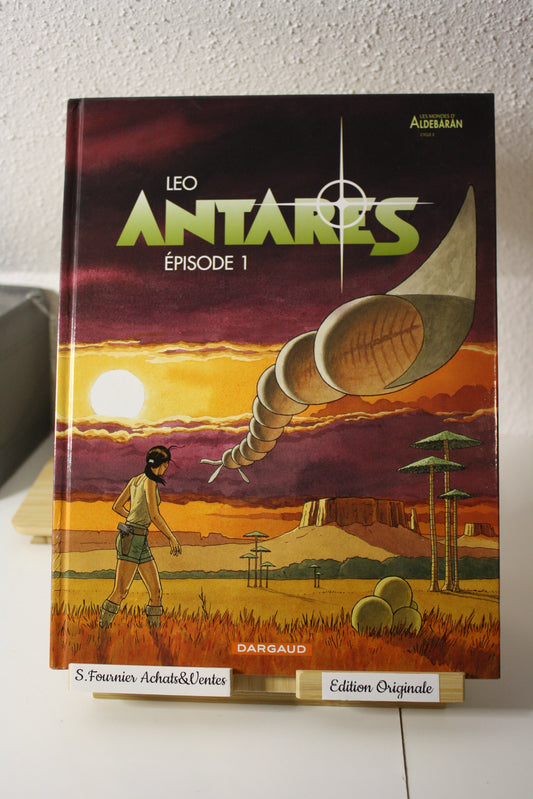 Episode 1 – Antares – Léo – Dargaud - EO -2007