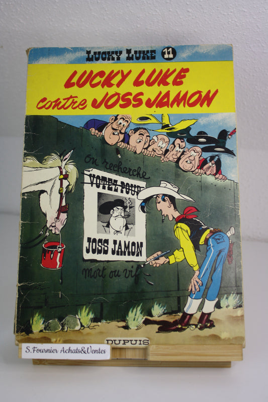 Lucky Luke contre Joss Jamon – Lucky Luke – Morris – Dupuis – Réédition – 1972