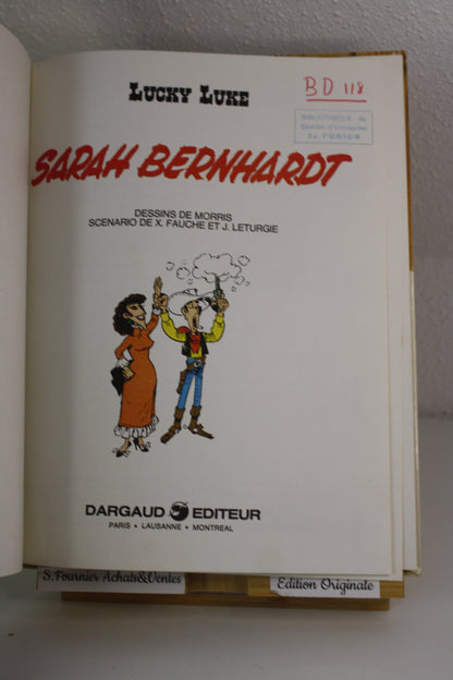 Sarah Bernhardt – Lucky Luke – Morris Fauche Léturgie – Dargaud – EO – 1982