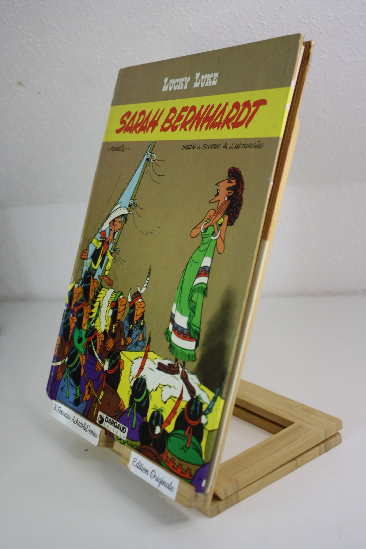 Sarah Bernhardt – Lucky Luke – Morris Fauche Léturgie – Dargaud – EO – 1982