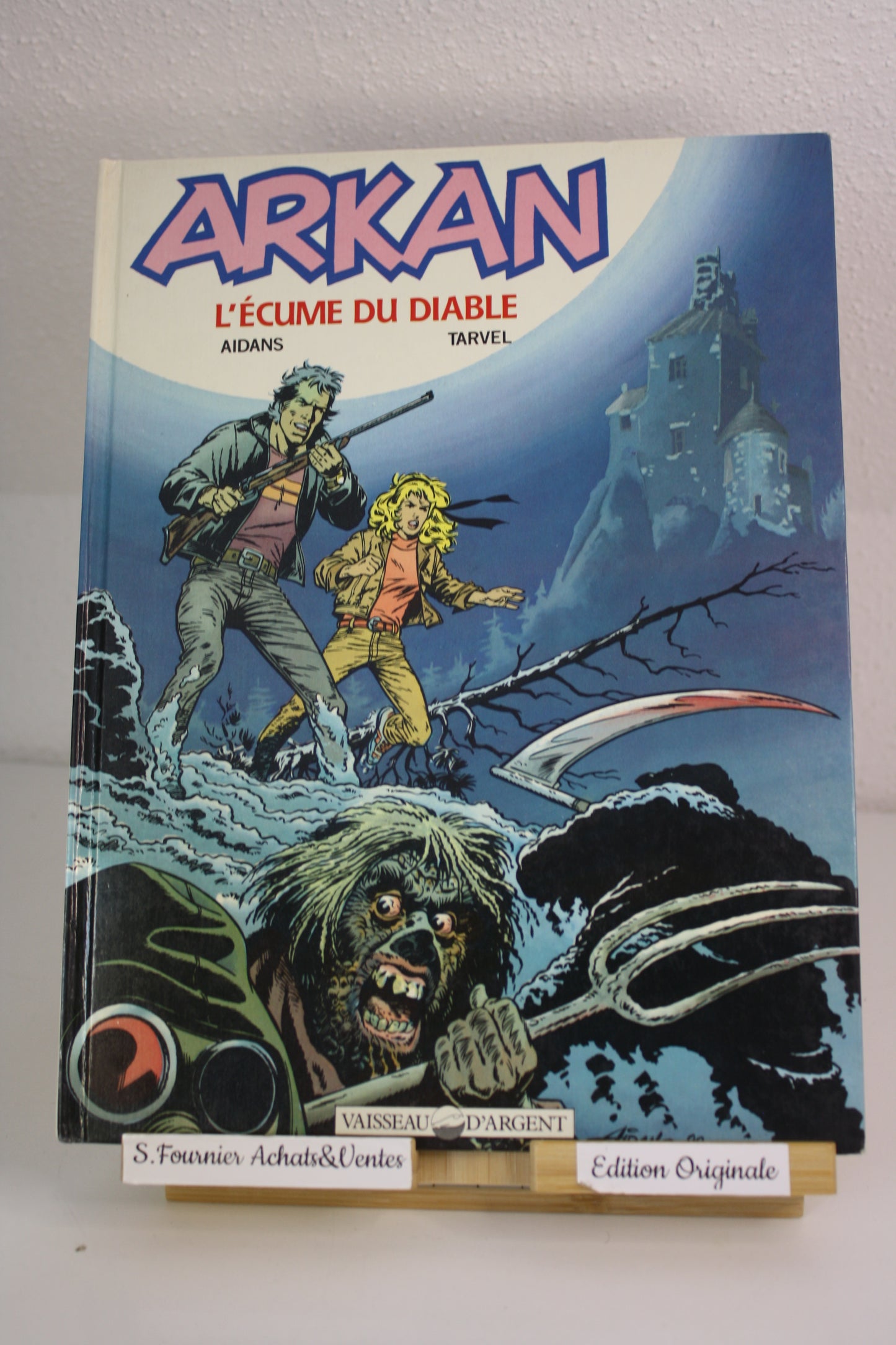 L’écume du diable – Arkan – Aidans Tarvel – Vaisseau d’argent – EO – 1990