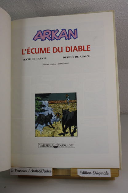 L’écume du diable – Arkan – Aidans Tarvel – Vaisseau d’argent – EO – 1990