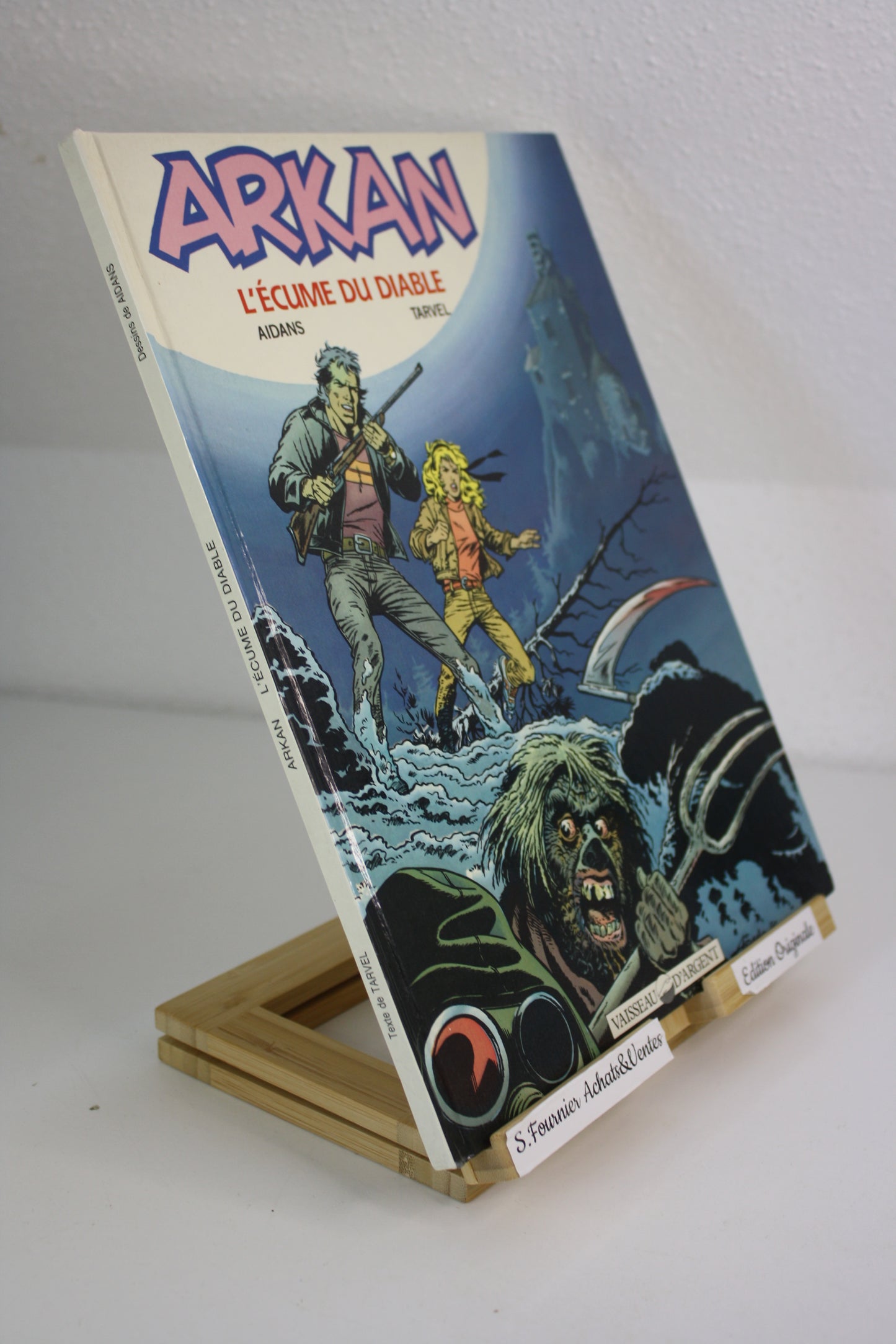 L’écume du diable – Arkan – Aidans Tarvel – Vaisseau d’argent – EO – 1990
