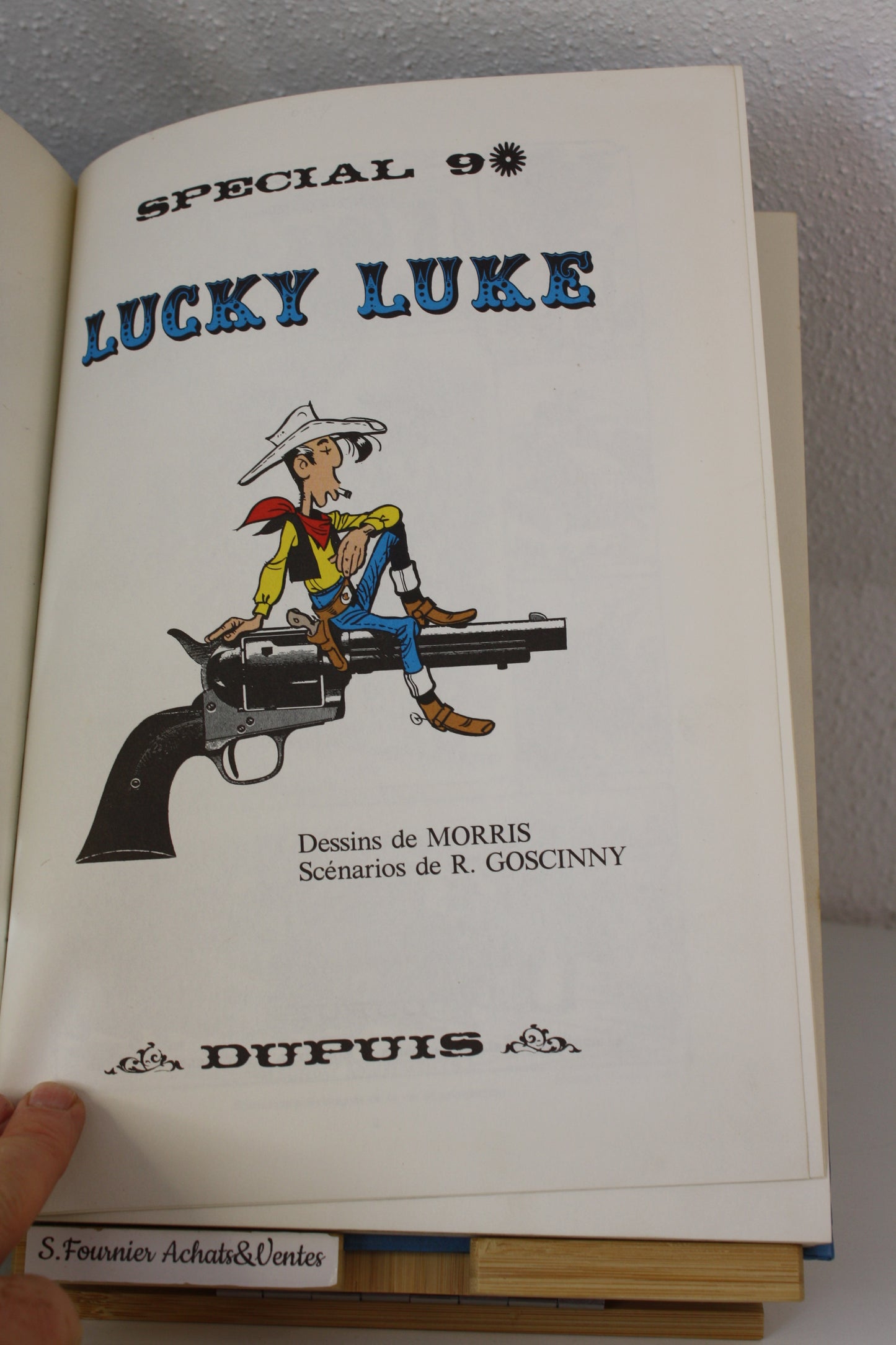 Intégrale Spécial 9* – Lucky Luke – Morris Goscinny – Dupuis – EO – 1976 - Intégrale