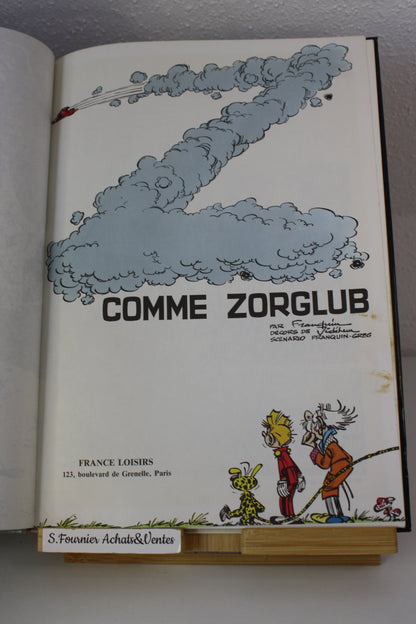 Z comme Zorglub – Spirou et Fantasio – Franquin Jeremy Greg – France Loisir – Réédition - 1982