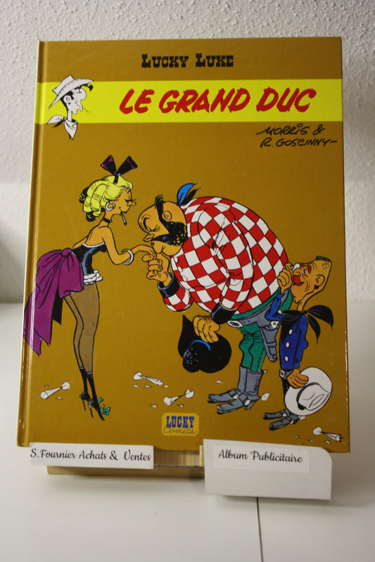 Le Grand Duc – Lucky Luke – Goscinny Morris - Lucky Comics - Publicitaire - 2006 - Crédit Mutuel