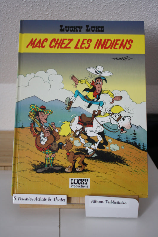 Mac chez les Indiens – Lucky Luke – Morris et Goscinny - Lucky production Genève - Publicitaire - 1995 - ESSO
