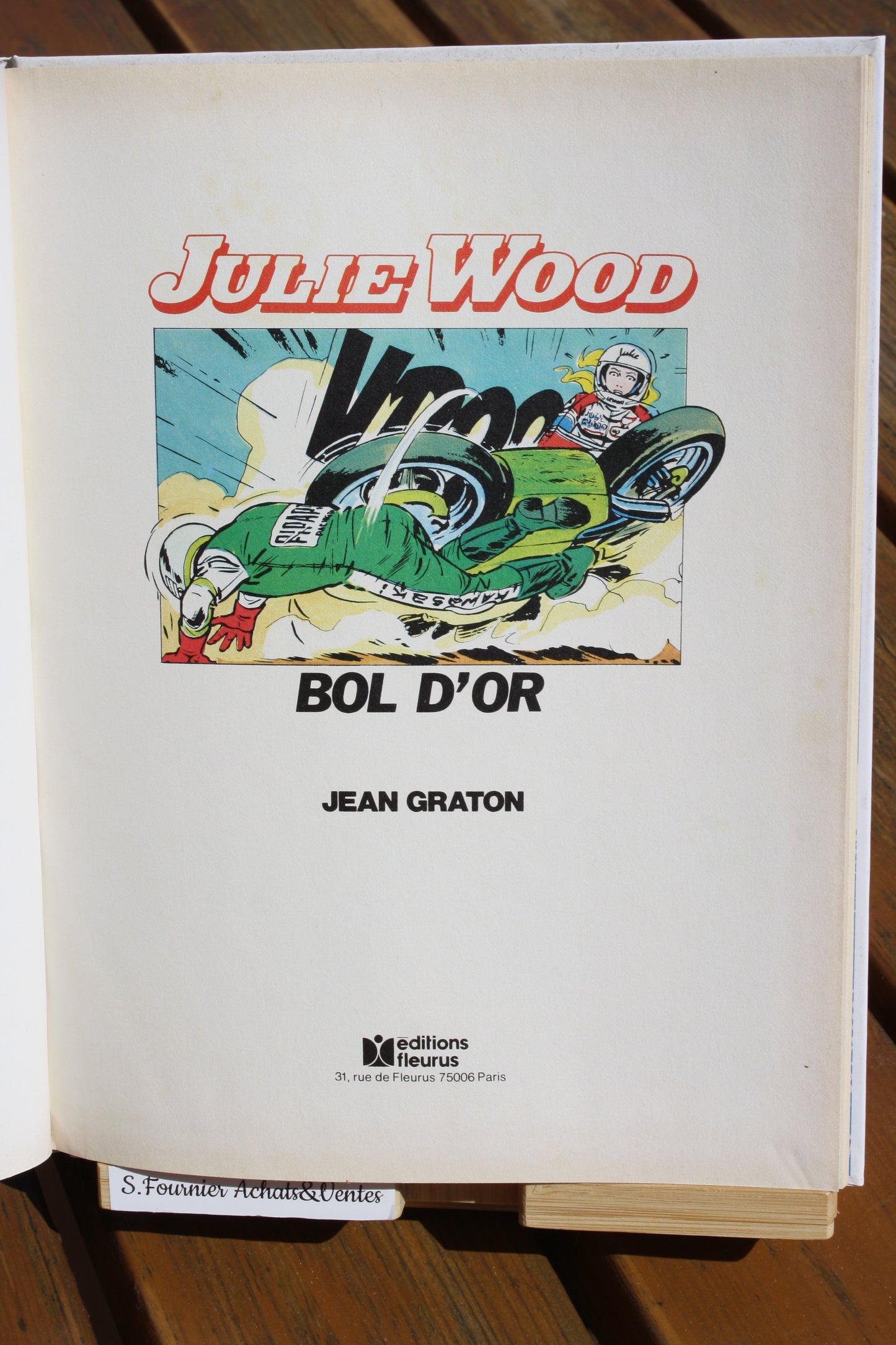 Bol d’Or – Julie Wood – Jean Graton – Edition Fleurus – EO – 1980