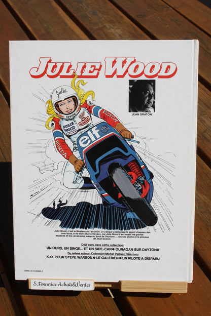 Bol d’Or – Julie Wood – Jean Graton – Edition Fleurus – EO – 1980