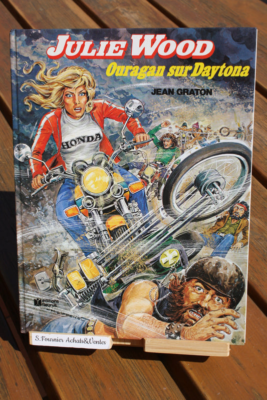 Ouragan sur Daytona – Julie Wood – Jean Graton – Edition Fleurus – EO – 1980