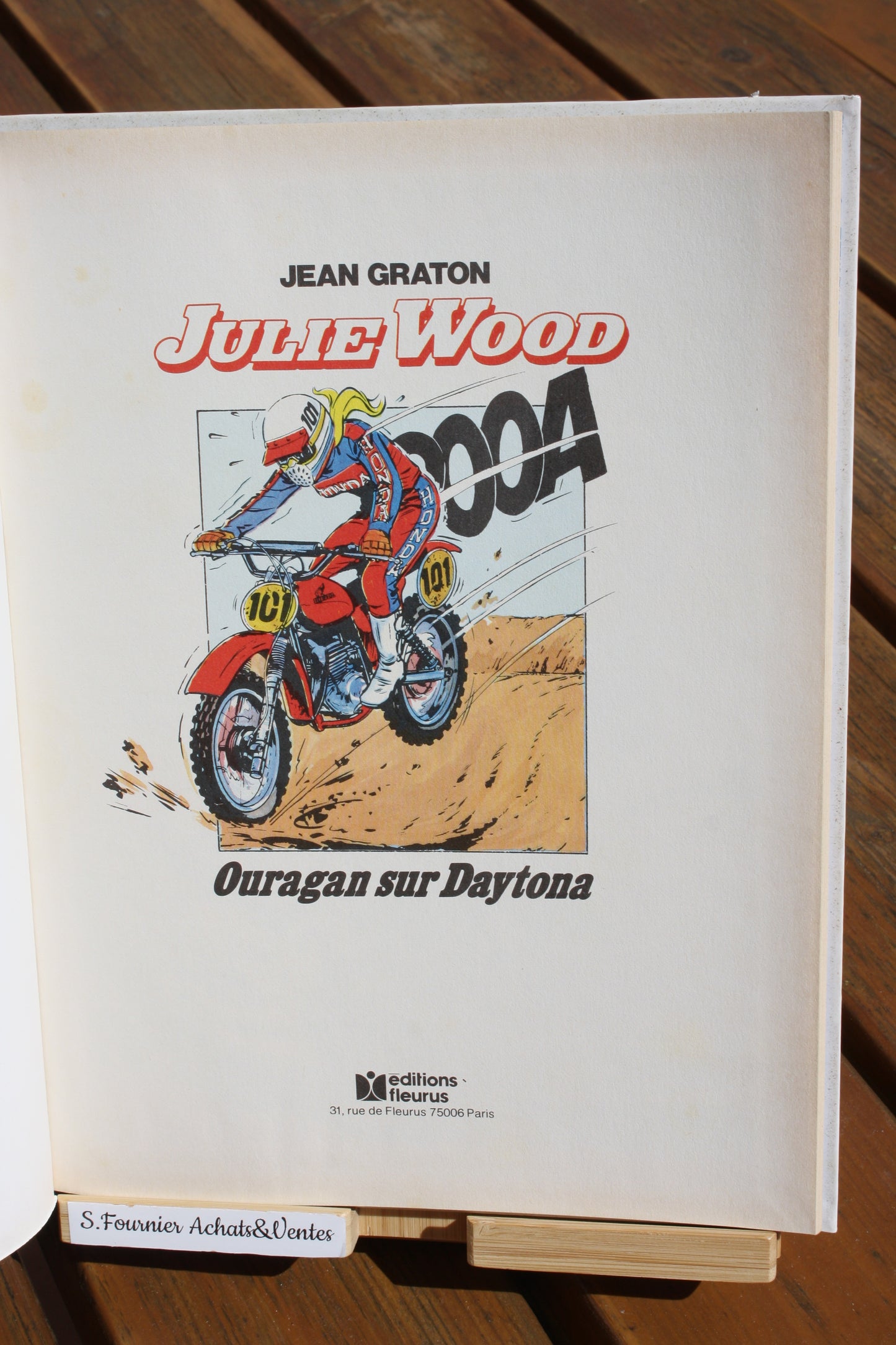 Ouragan sur Daytona – Julie Wood – Jean Graton – Edition Fleurus – EO – 1980