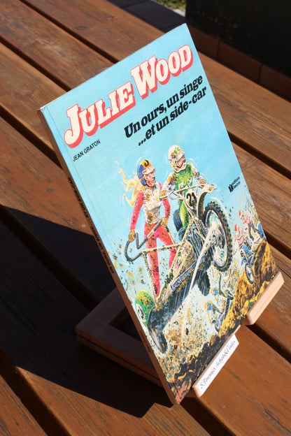 Un ours, un singe et un side car – Julie Wood – Jean Graton – Edition Fleurus – EO – 1979