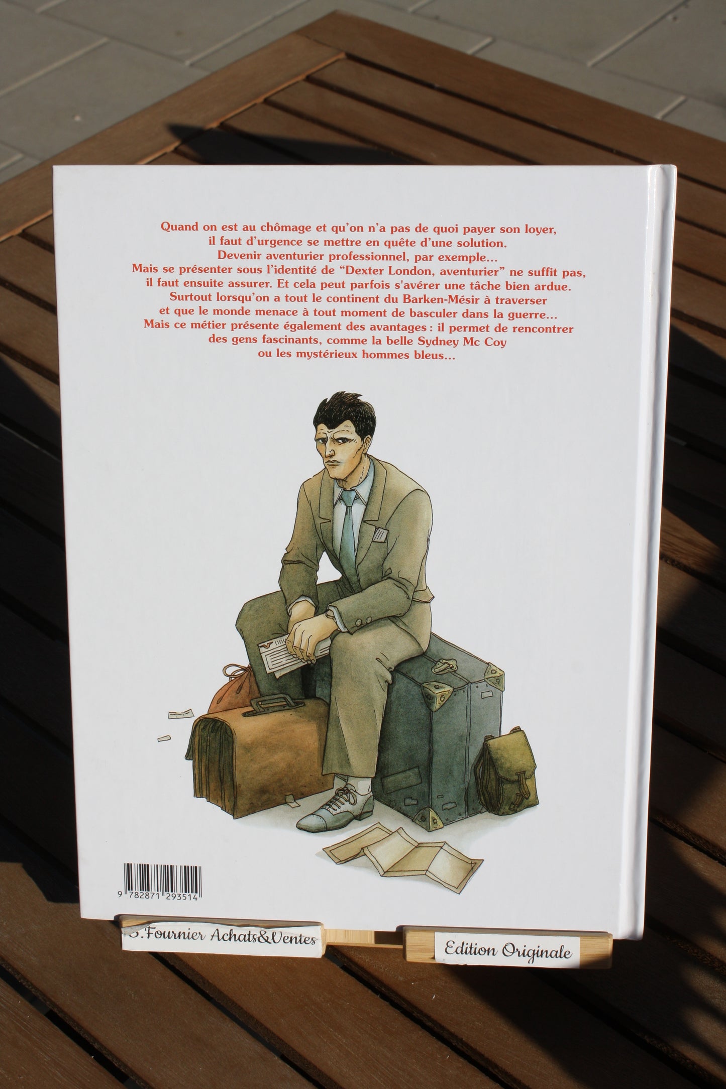 Aventurier Professionnel 1 – Dexter London – Léo Garcia – Dargaud – EO – 2002