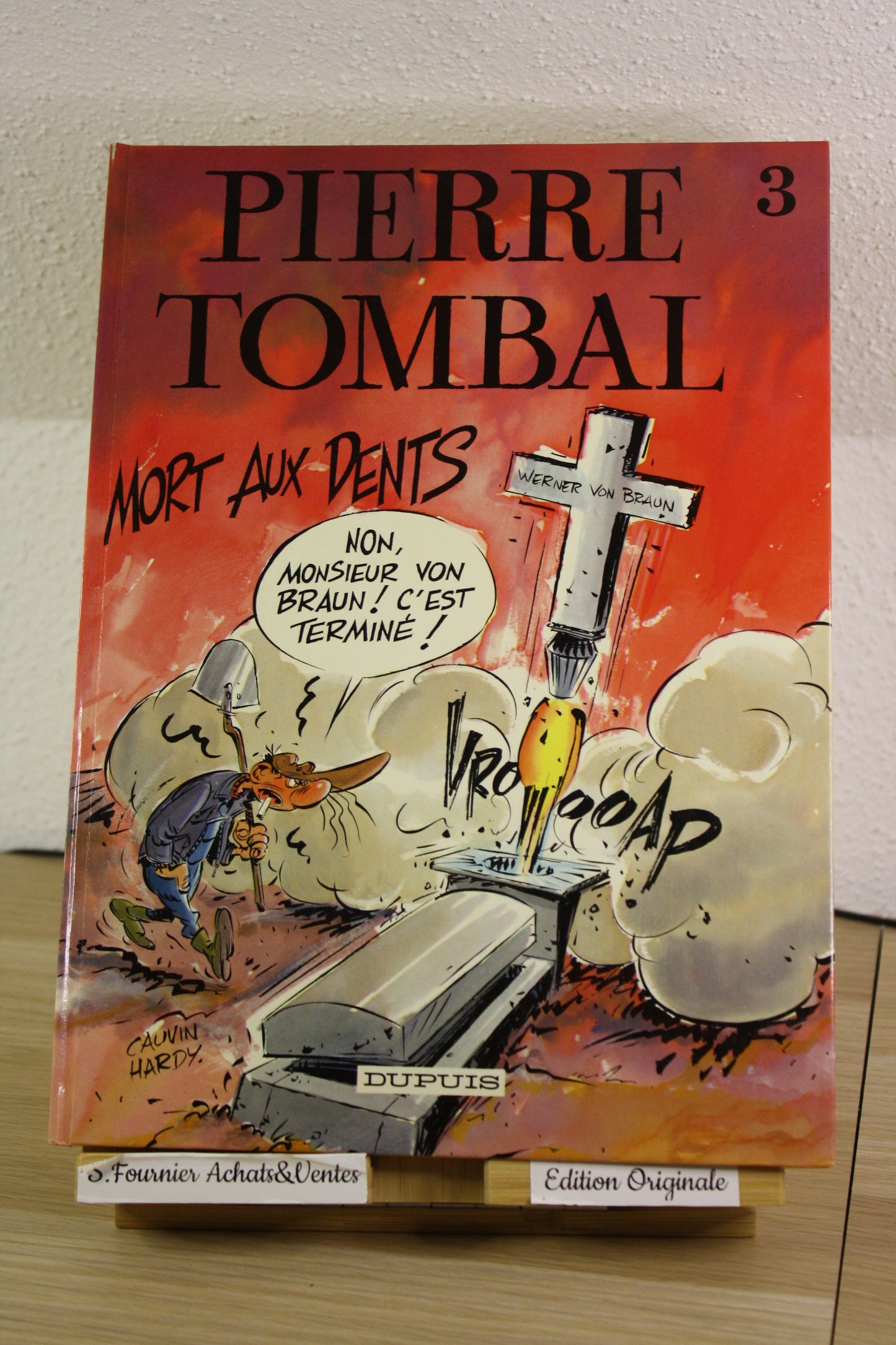 Mort aux dents – Pierre Tombal – Cauvin Hardy – Dupuis – EO – 1987