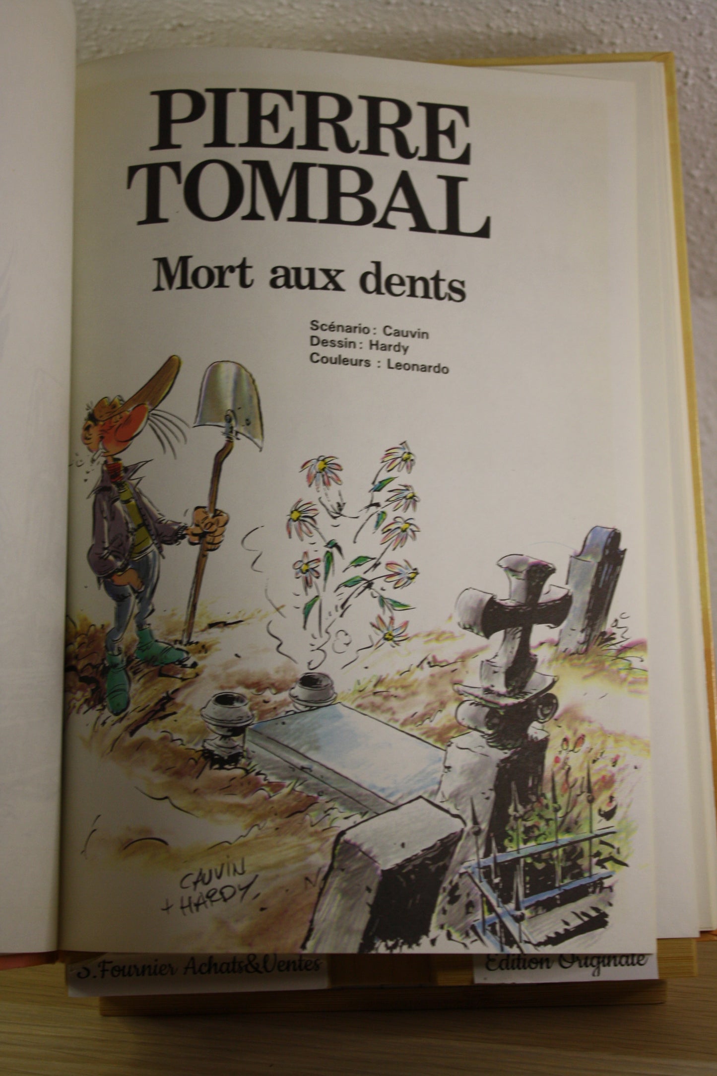 Mort aux dents – Pierre Tombal – Cauvin Hardy – Dupuis – EO – 1987