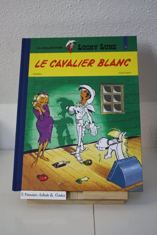 Le cavalier Blanc – Lucky Luke – Morris et Goscinny - Hachette - Réédition - 2019