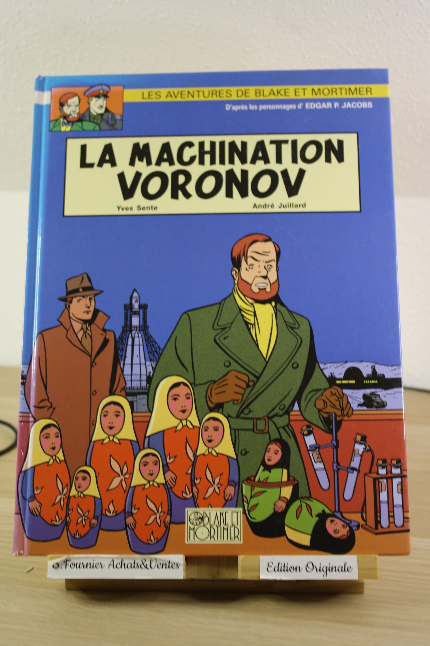 La machination Voronov – Blake et Mortimer – Sente Juillard – Blake et Mortimer – EO – 2000
