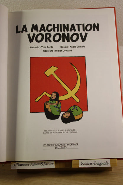 La machination Voronov – Blake et Mortimer – Sente Juillard – Blake et Mortimer – EO – 2000