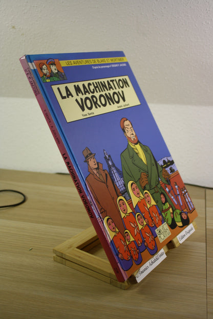 La machination Voronov – Blake et Mortimer – Sente Juillard – Blake et Mortimer – EO – 2000