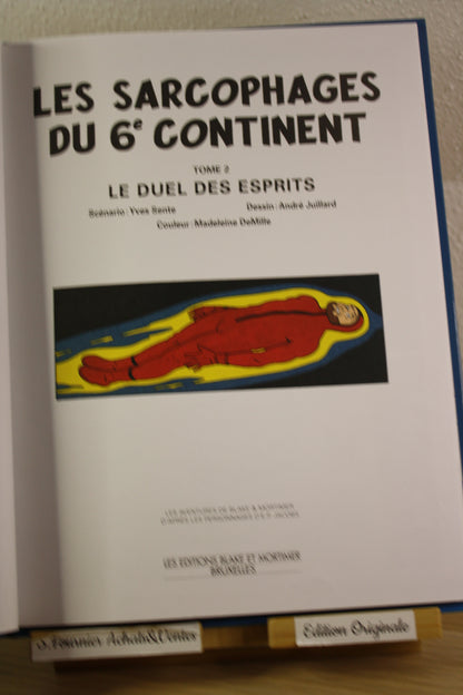 Les sarcophages du 6ème continent T2 – Blake et Mortimer – Sente Juillard – Blake et Mortimer – EO – 2004