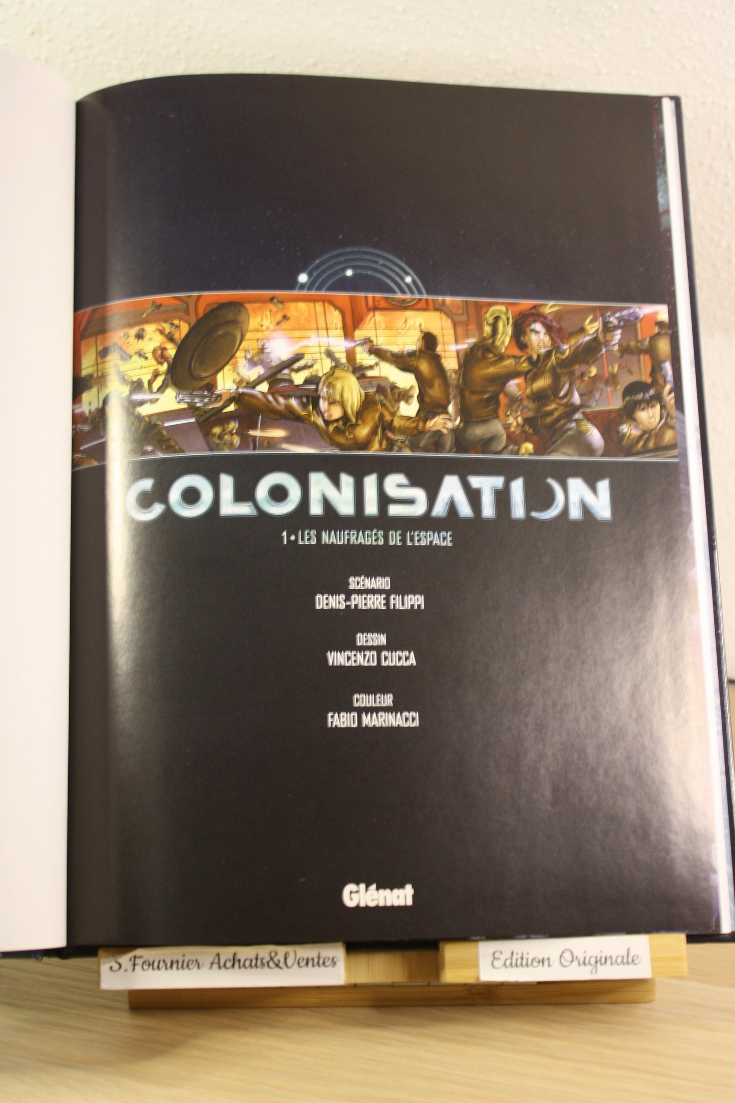 Les naufragés de l’espaces – Colonisation – Filipi Cucca – Glénat – EO – 2018