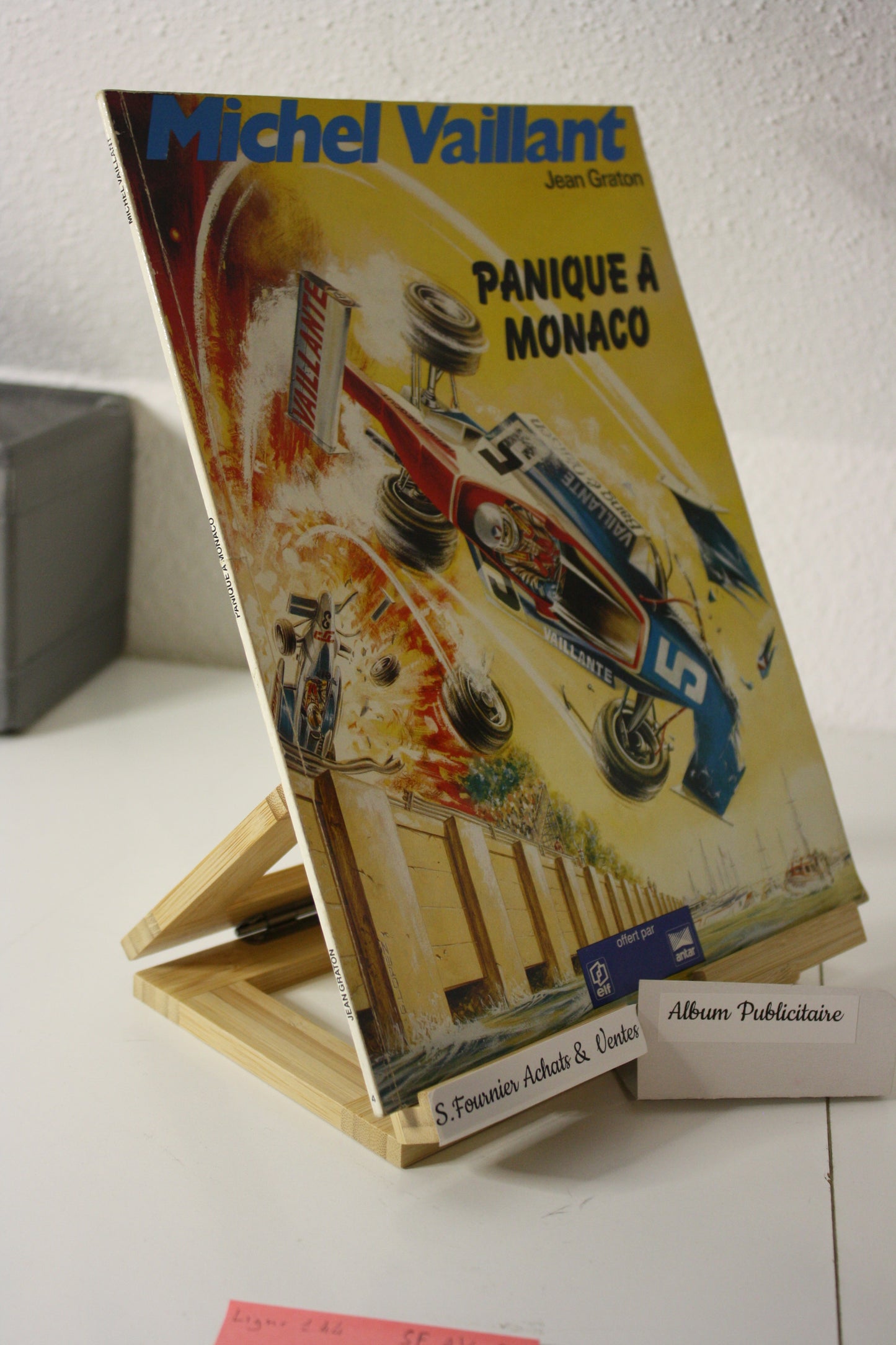 Panique à Monaco – Michel Vaillant – Jean Graton - Graton Editeur -Publicitaire - 1986 - Elf Antar