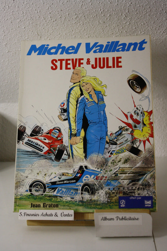 Steve &  Julie – Michel Vaillant – Jean Graton - Graton éditeur – Publicitaire - 1984 - Elf Antar
