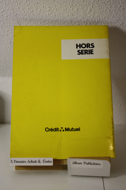 La Banque dessinée – Gaston – Franquin SEPP – Crédit Mutuel d’Alsace - publicitaire - 1983