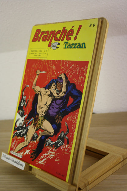 Tarzan : le voile de la peur N°6HS – Branché sur – Collectif – Sage – Périodique – 1987