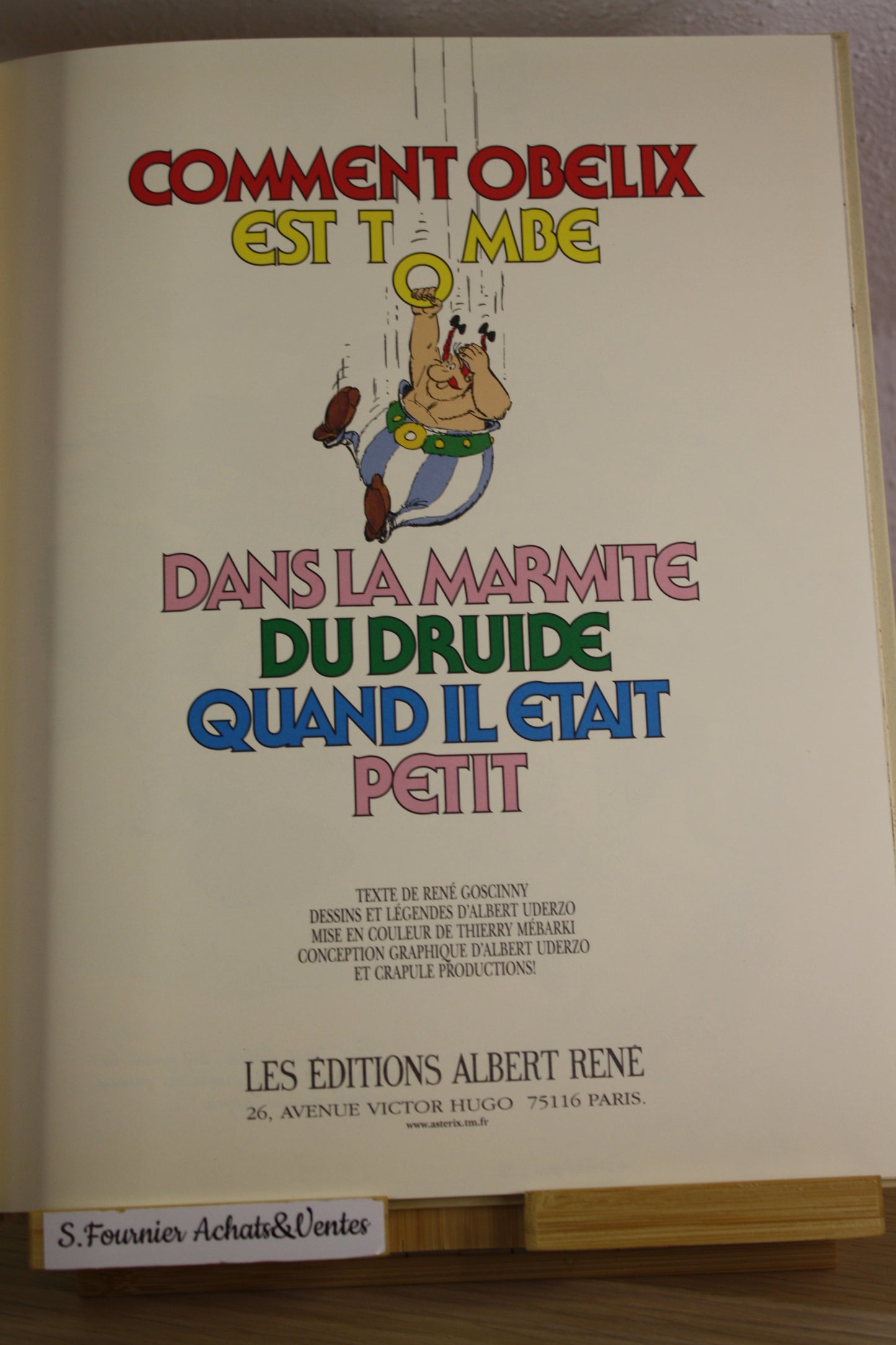 Comment Obélix est tombé dans la marmite du druide – Astérix – Goscinny Uderzo – Albert René – Réédition – 2005