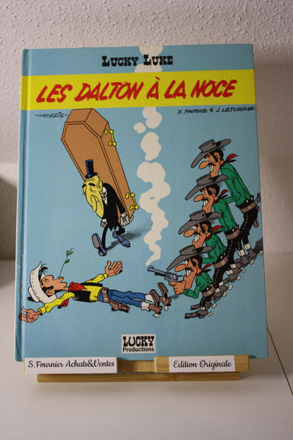 Les dalton à la noce – Lucky Luke – Morris, Fauche et Léturgie - Lucky Production - EO - 1993