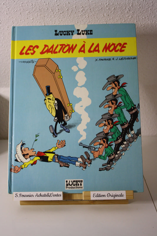 Les dalton à la noce – Lucky Luke – Morris, Fauche et Léturgie - Lucky Production - EO - 1993