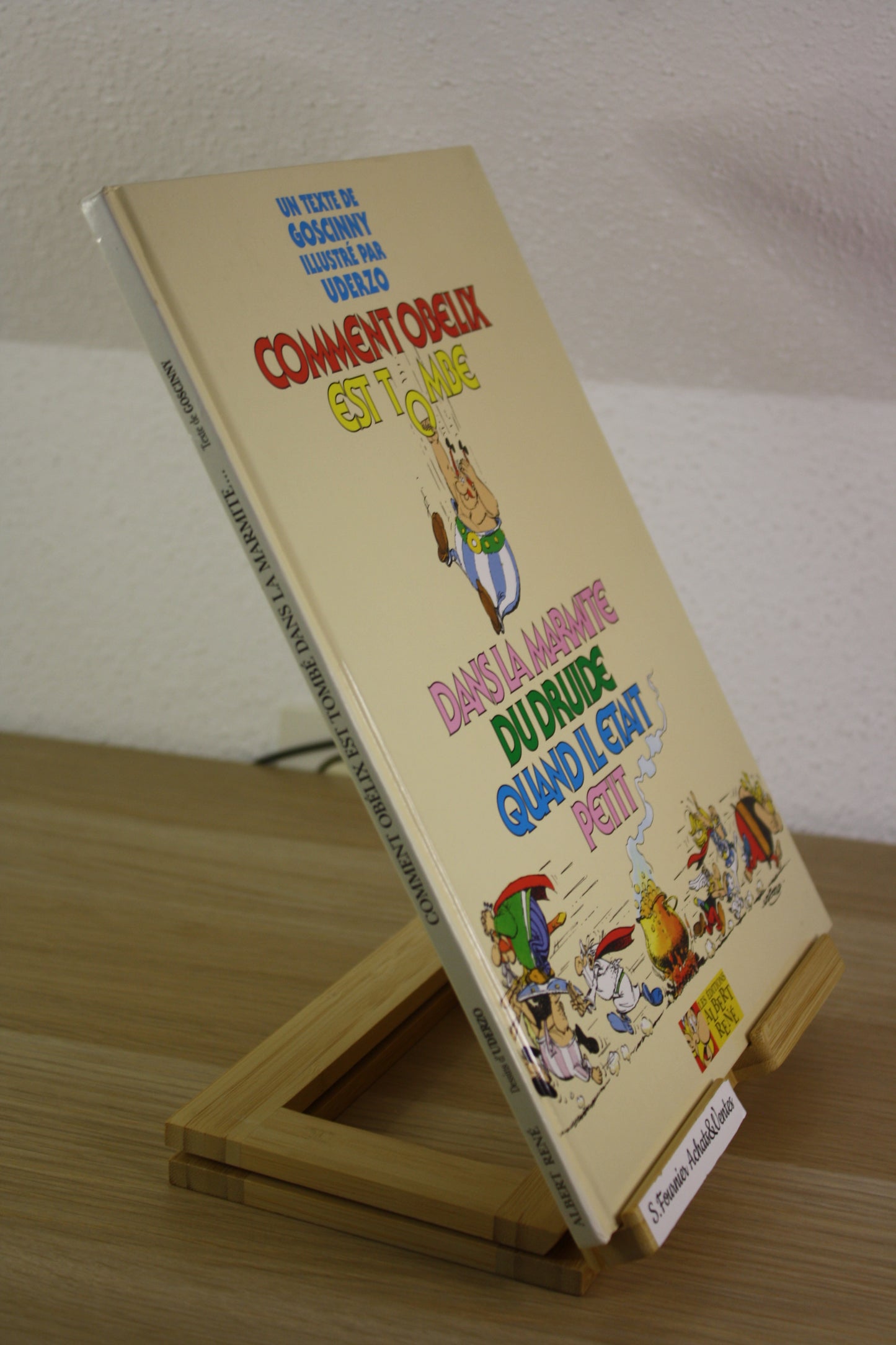 Comment Obélix est tombé dans la marmite du druide – Astérix – Goscinny Uderzo – Albert René – Réédition – 2005