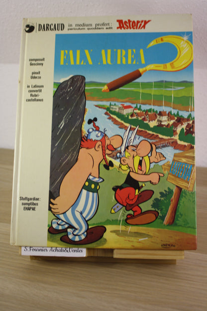 Falx Aurea – Astérix – Goscinny Uderzo Rubri castellanus – Ehapae – EO – 1975 – Latin