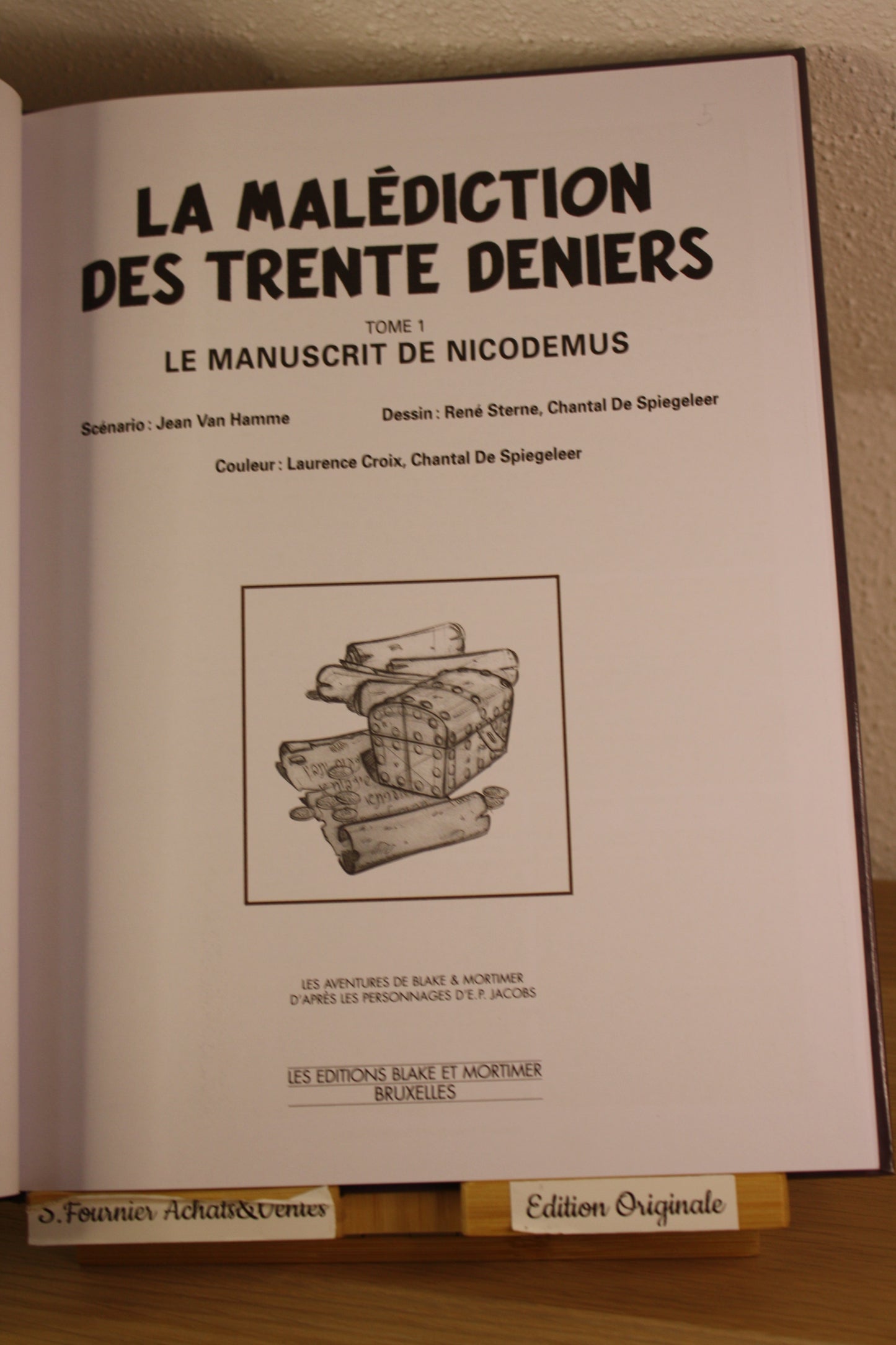 La malédiction des trente derniers – Blake et Mortimer –Hamme Sterne Spiegeleer – Blake et Mortimer – EO – 2009