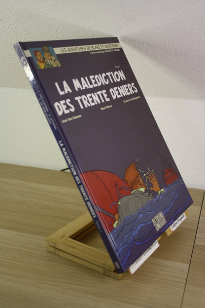 La malédiction des trente derniers – Blake et Mortimer –Hamme Sterne Spiegeleer – Blake et Mortimer – EO – 2009