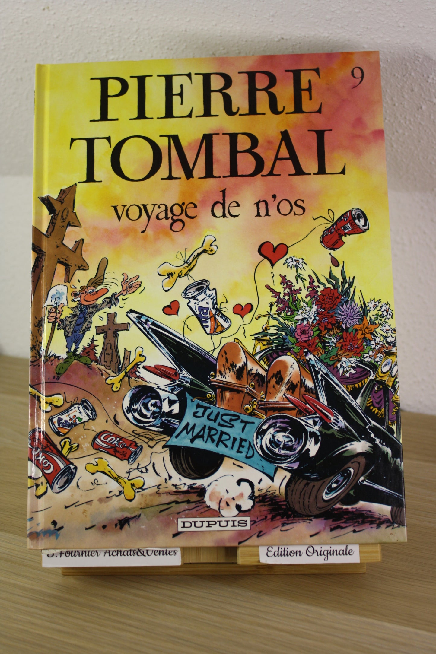 Voyage de n’os – ¨Pierre Tombal – Cauvin Hardy – Dupuis – EO – 1992