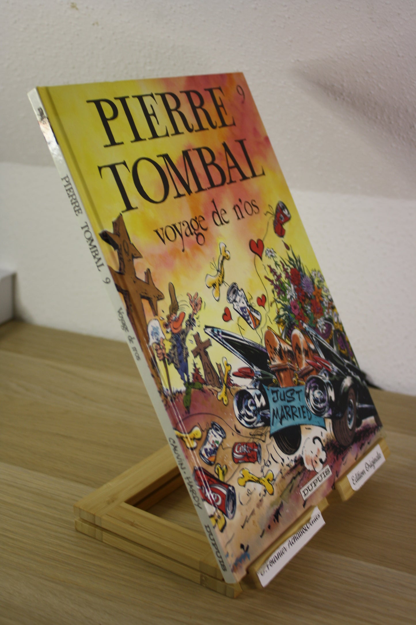 Voyage de n’os – ¨Pierre Tombal – Cauvin Hardy – Dupuis – EO – 1992
